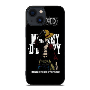 LUFFY ONE PIECE QUOTE iPhone 14 Plus Case Cover