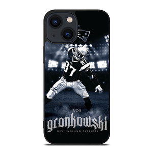 ROB GRONKOWSKI PATRIOTS PRIDE iPhone 14 Plus Case Cover