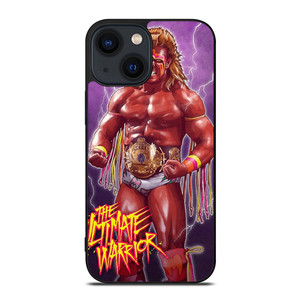 ULTIMATE WARRIOR iPhone 14 Plus Case Cover ULTIMATE WARRIOR iPhone 14 Plus Case Cover