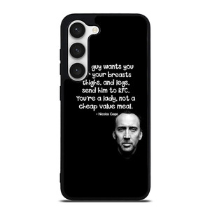 NICOLAS CAGE QUOTE Samsung Galaxy S23 Case Cover