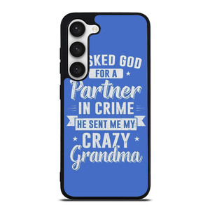 PARTNER IN CRIME GRANDMA 2 Samsung Galaxy S23 Case Cover