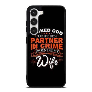 PARTNER IN CRIME WIFE Samsung Galaxy S23 Case Cover PARTNER IN CRIME WIFE Samsung Galaxy S23 Case Cover