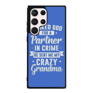 PARTNER IN CRIME GRANDMA 2 Samsung Galaxy S23 Ultra Case Cover
