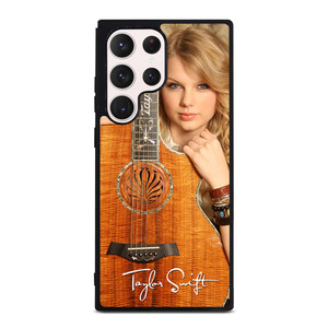 TAYLOR SWIFT GUITAR 2 Samsung Galaxy S23 Ultra Case Cover