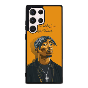TUPAC SHAKUR SIGN Samsung Galaxy S23 Ultra Case Cover