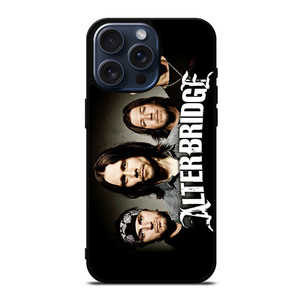 ALTER BRIDGE BAND 2 iPhone 15 Pro Max Case Cover ALTER BRIDGE BAND 2 iPhone 15 Pro Max Case Cover