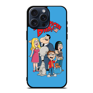 AMERICAN DAD CARTOON iPhone 15 Pro Max Case Cover AMERICAN DAD CARTOON iPhone 15 Pro Max Case Cover