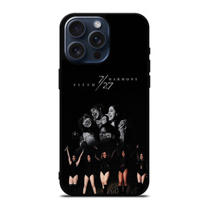 CAMILA CABELLO FIFTH HARMONY iPhone 15 Pro Max Case Cover