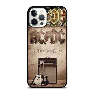 ACDC ROCK WE TRUST iPhone 12 Pro Max Case Cover