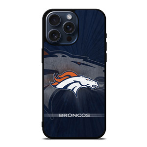 DENVER BRONCOS COOL LOGO iPhone 15 Pro Max Case Cover