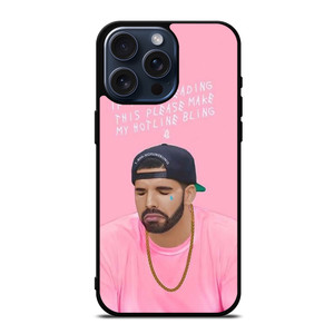 DRAKE RAPPER PINK BLINK iPhone 15 Pro Max Case Cover