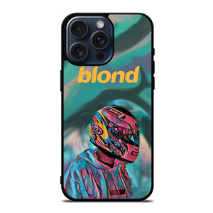 FRANK OCEAN BLOND iPhone 15 Pro Max Case Cover
