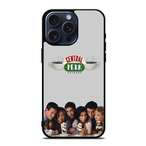 FRIENDS CENTRAL PERK  iPhone 15 Pro Max Case Cover