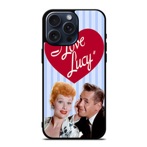 I LOVE LUCY TV SHOW iPhone 15 Pro Max Case Cover