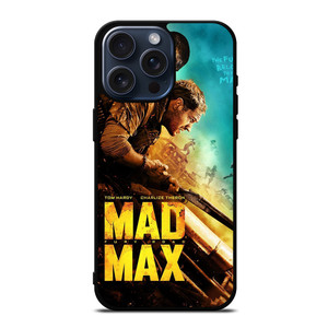 MAD MAX MOVIE iPhone 15 Pro Max Case Cover