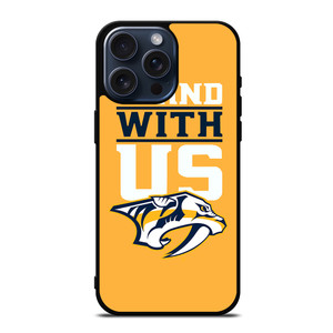 NASHVILLE PREDATORS STAND WITH US iPhone 15 Pro Max Case Cover NASHVILLE PREDATORS STAND WITH US iPhone 15 Pro Max Case Cover