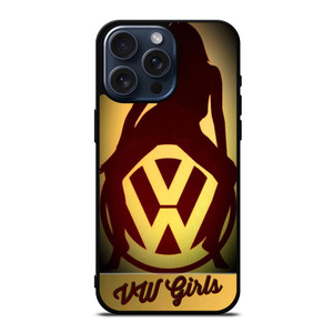 VOLKSWAGEN GIRLS iPhone 15 Pro Max Case Cover