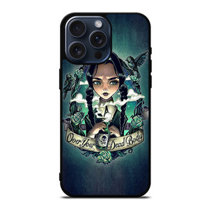 WEDNESDAY ADDAMS 1 iPhone 15 Pro Max Case Cover WEDNESDAY ADDAMS 1 iPhone 15 Pro Max Case Cover