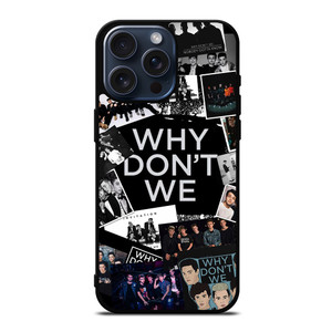 WHY DON'T WE BOY BAND iPhone 15 Pro Max Case Cover