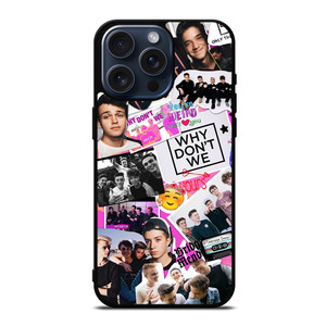 WHY DON'T WE COLLAGE iPhone 15 Pro Max Case Cover