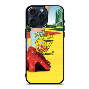 WIZARD OF OZ RED SLIPPERS iPhone 15 Pro Max Case Cover