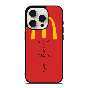 CACTUS JACK TRAVIS SCOTT MCDONALD'S LOGO iPhone 15 Pro Case Cover