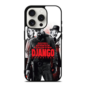 DJANGO UNCHAINED MOVIE iPhone 15 Pro Case Cover