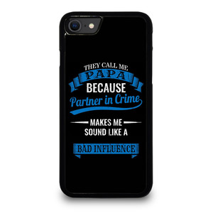 PARTNER IN CRIME PAPA iPhone SE 2022 Case Cover