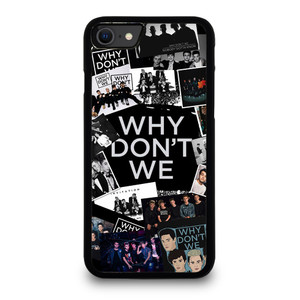 WHY DON'T WE BOY BAND iPhone SE 2022 Case Cover WHY DON'T WE BOY BAND iPhone SE 2022 Case Cover