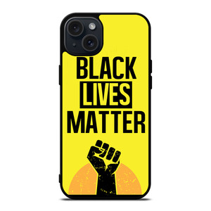 BLACK LIVES MATTER iPhone 15 Plus Case Cover