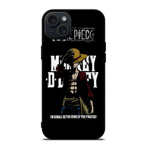 LUFFY ONE PIECE QUOTE iPhone 15 Plus Case Cover