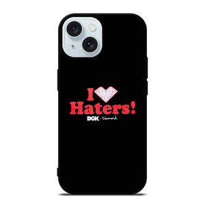 DGK I LOVE HATERS LOGO iPhone 15 Case Cover