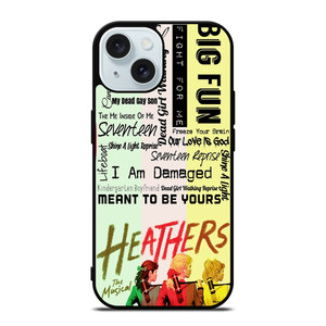 HEATHERS BROADWAY MUSICAL ROCK iPhone 15 Case Cover