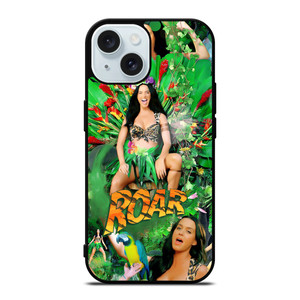 KATY PERRY ROAR iPhone 15 Case Cover KATY PERRY ROAR iPhone 15 Case Cover