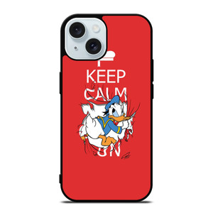 KEEP CALM DONALD DUCK iPhone 15 Case Cover