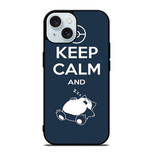 KEEP CALM SNORLAX iPhone 15 Case Cover