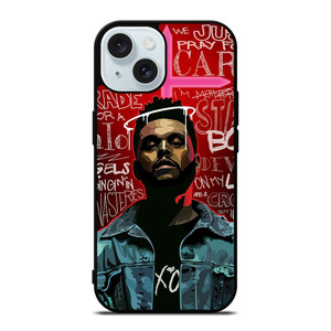 THE WEEKND XO QUOTES iPhone 15 Case Cover THE WEEKND XO QUOTES iPhone 15 Case Cover