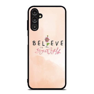 BELIEVE IN YOURSELF PINK Samsung Galaxy A14 5G Case Cover