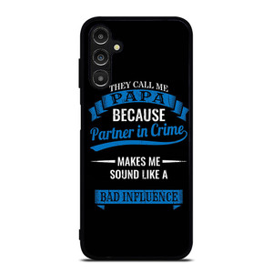 PARTNER IN CRIME PAPA Samsung Galaxy A14 5G Case Cover