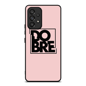 DOBRE BROTHERS PINK LOGO Samsung Galaxy A53 5G Case Cover