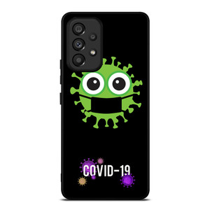 EPIDEMIC VIRUS 19 Samsung Galaxy A53 5G Case Cover