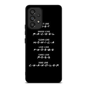 FRIENDS TV SERIES QUOTES Samsung Galaxy A53 5G Case Cover FRIENDS TV SERIES QUOTES Samsung Galaxy A53 5G Case Cover