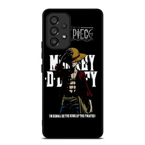 LUFFY ONE PIECE QUOTE Samsung Galaxy A53 5G Case Cover