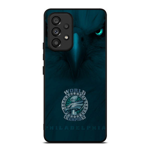 PHILADELPHIA EAGLES WORLD CHAMPION Samsung Galaxy A53 5G Case Cover