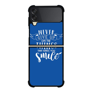 NEVER GIVE UP QOUTE Samsung Galaxy Z Flip 3 5G Case Cover NEVER GIVE UP QOUTE Samsung Galaxy Z Flip 3 5G Case Cover