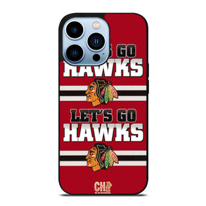 CHICAGO BLACKHAWKS LETS GO iPhone 13 Pro Max Case Cover