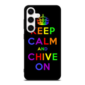 KEEP CALM AND CHIVE ON 1 Samsung Galaxy S24 Case Cover