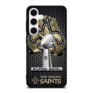 NEW ORLEANS SAINTS SUPER BOWL Samsung Galaxy S24 Case Cover NEW ORLEANS SAINTS SUPER BOWL Samsung Galaxy S24 Case Cover
