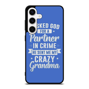 PARTNER IN CRIME GRANDMA 2 Samsung Galaxy S24 Case Cover