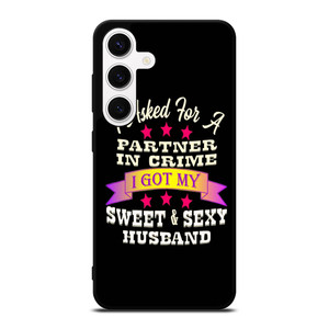 PARTNER IN CRIME HUSBAND Samsung Galaxy S24 Case Cover